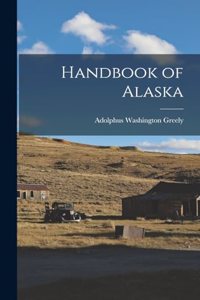 Handbook of Alaska