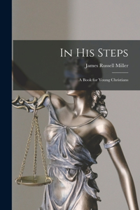 In his Steps