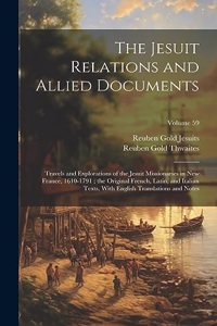 Jesuit Relations and Allied Documents