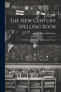 New Century Spelling Book