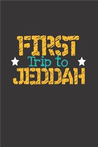 First Trip To Jeddah