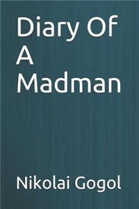 Diary Of A Madman