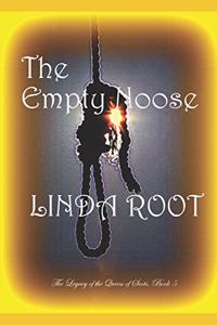 The Empty Noose