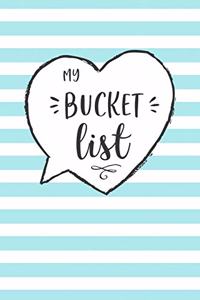 My Bucket List