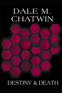 Destiny & Death