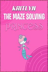 Kaitlyn the Maze Solving Princess