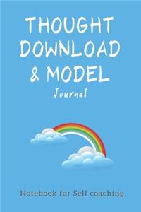 Thought Download and Model Journal