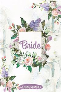 Bride Wedding Planner
