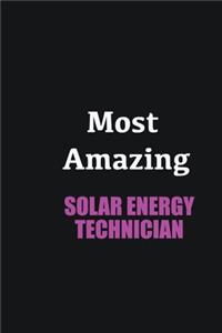 Most Amazing Solar energy technician: Writing careers journals and notebook. A way towards enhancement