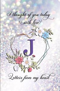 Letters From My Heart - J