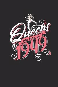 Queens Are Born In 1949