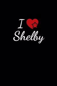 I love Shelby