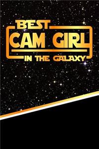 The Best CAM Girl in the Galaxy
