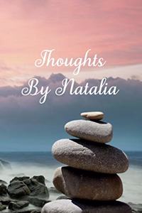 Thoughts by Natalia