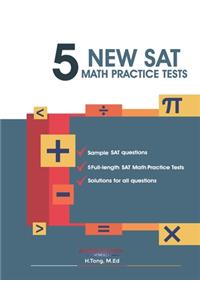 5 New SAT Math Practice Tests Book