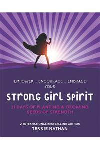 Strong Girl Spirit