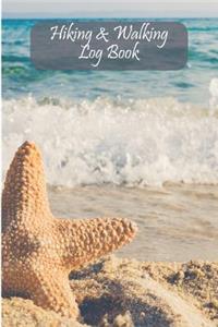 Hiking & Walking Log Book