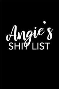 Angie's Shit List