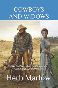 Cowboys and Widows