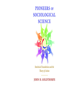 Pioneers of Sociological Science