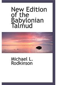 New Edition of the Babylonian Talmud
