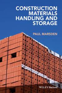 Construction Materials Handling and Storage on Site