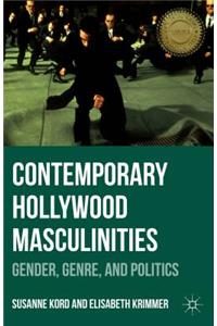 Contemporary Hollywood Masculinities