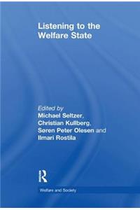 Listening to the Welfare State