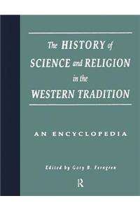 History of Science and Religion in the Western Tradition