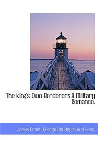 The King's Own Borderers, a Military Romance.