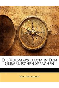 Verbalabstracta in Den Germanischen Sprachen