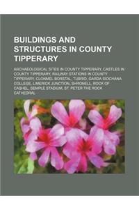 Buildings and Structures in County Tipperary