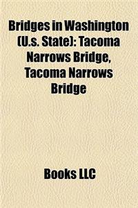 Bridges in Washington (U.S. State): Tacoma Narrows Bridge