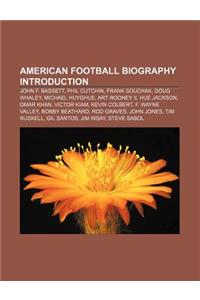American Football Biography Introduction