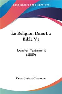 La Religion Dans La Bible V1