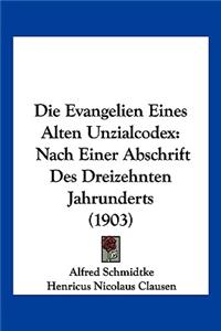 Evangelien Eines Alten Unzialcodex