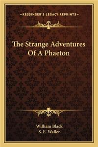 Strange Adventures of a Phaeton