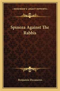 Spinoza Against The Rabbis