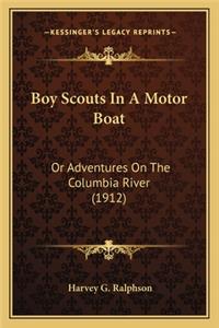 Boy Scouts in a Motor Boat