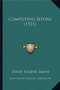 Computing Jetons (1921)