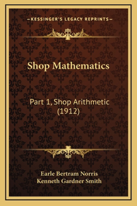 Shop Mathematics
