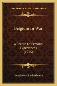 Belgium In War