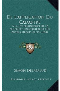 De L'application Du Cadastre