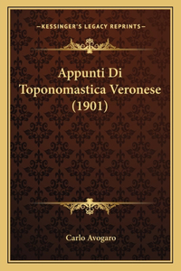Appunti Di Toponomastica Veronese (1901)