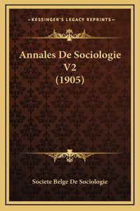 Annales De Sociologie V2 (1905)