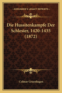 Hussitenkampfe Der Schlesier, 1420-1435 (1872)