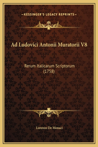 Ad Ludovici Antonii Muratorii V8