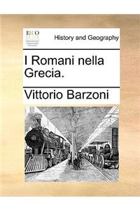 I Romani nella Grecia.
