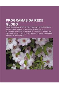 Programas Da Rede Globo