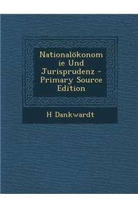 Nationalokonomie Und Jurisprudenz